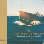 CG Pettersson – båtkonstruktör och äventyrare - Author: Gunnar Fritz-Crone - 1981