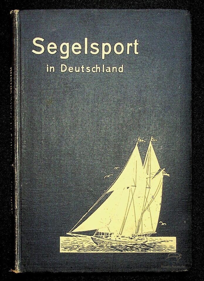 Die Entwicklung des Segelsports in Deutschland - Dr. F. Schulze - 1908 - Buchdeckel