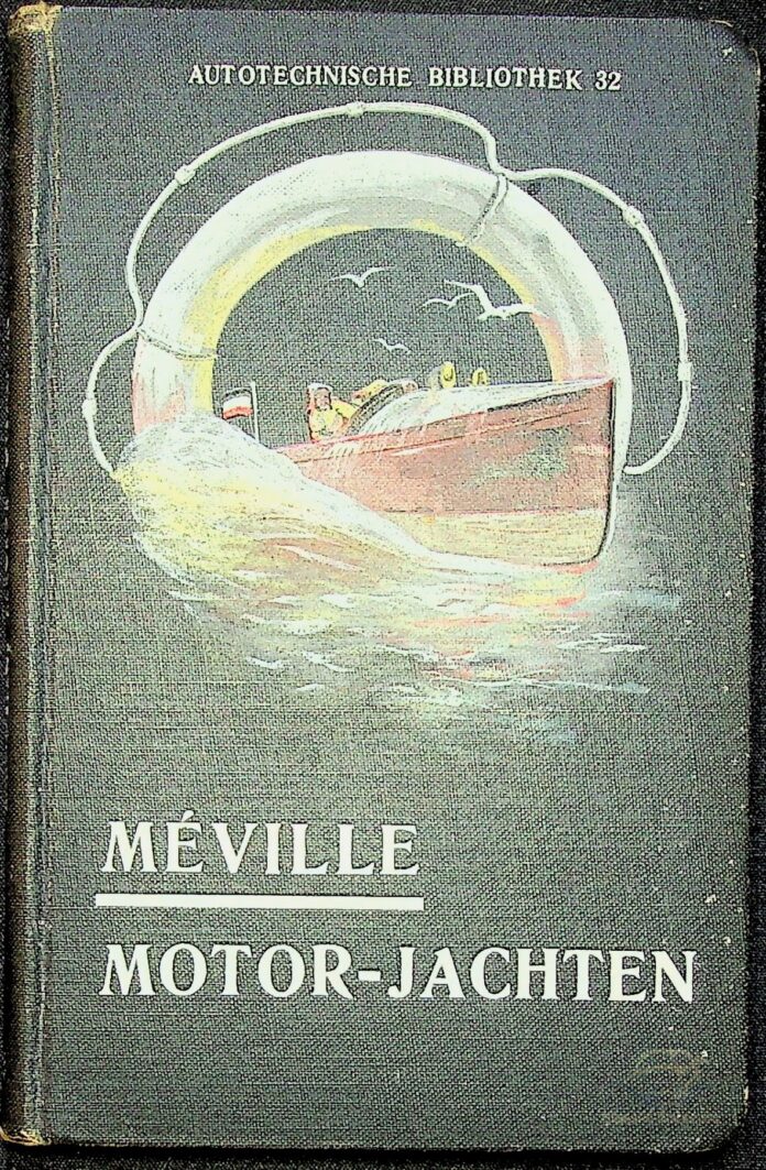 Motor-Jachten - Méville - 1908