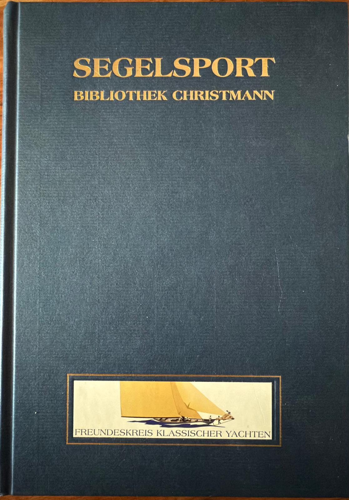 Segelsport-Bibliothek-Christmann-1.-Ausgabe-Volker-W.T.-Christmann.jpg