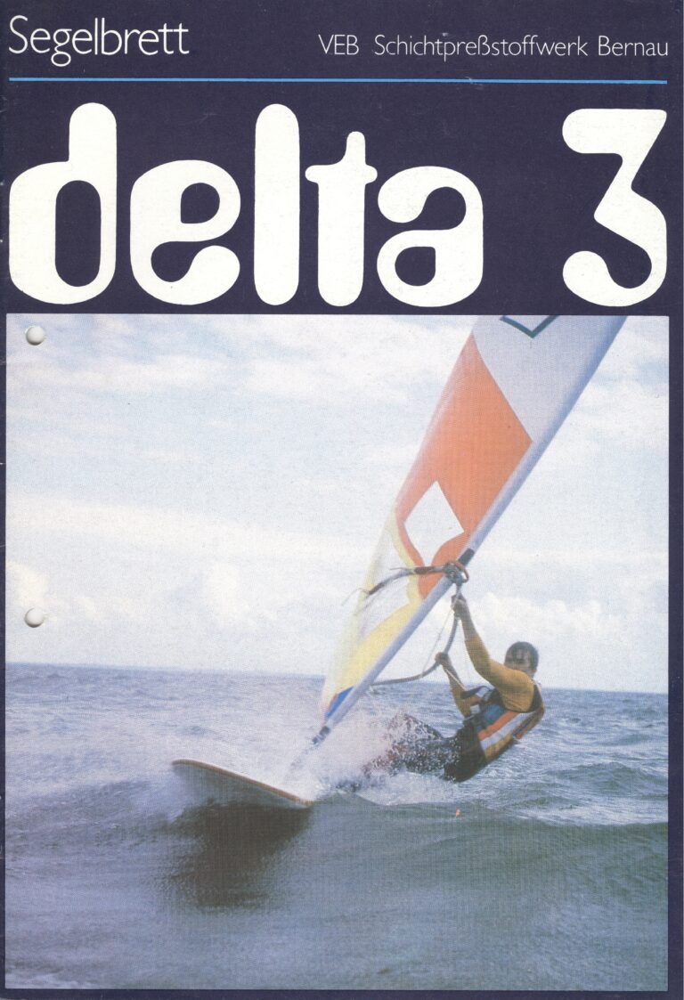 Segelbrett Delta III Kombinat – VEB Lokomotivbau Hans Beimler 1985